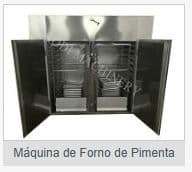 MAQ DE FORNO DE PIMENTA