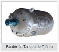 REATOR DE TANQUE DE TITANIO